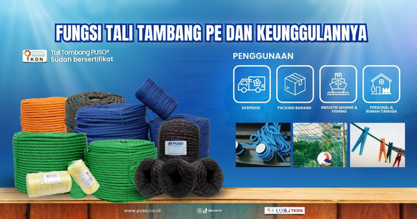 Fungsi Tali Tambang PE dan Keunggulannya untuk Berbagai Kebutuhan